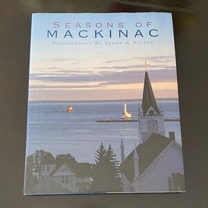 Mackinac Island Photography Book by Terry W. Phipps